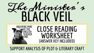 The Ministers Black Veil by Nathaniel Hawthorne Close Reading Analysis Worksheet for High School [upl. by Natalia]