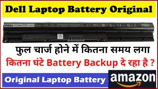 Dell Laptop Original Battery Full Charging Complete Time  Purchased This Laptop Battery from Amazon [upl. by Lovash]