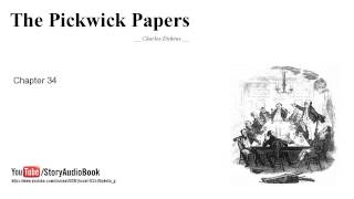 The Pickwick Papers by Charles Dickens Chapter 34 [upl. by Haral]