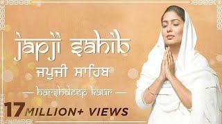 Japji Sahib Full Path by Harshdeep Kaur [upl. by Ariak]