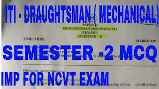 ITI  DRAUGHTSMAN  MECHANICAL SEMESTER 2 MCQ [upl. by Eliott]