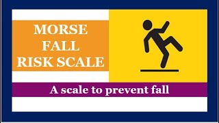 TIME TO KNOW  MORSE FALL RISK SCALE [upl. by Zetram952]