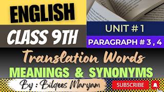 English Class 9th Unit1Paragraph 34 Translation Words Meanings amp Synonyms [upl. by Raven]