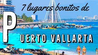 7 LUGARES IMPORTANTES A CONOCER DE PUERTO VALLARTA [upl. by Ed]