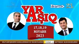 Bu Şəhərdə  YarAşıq Konserti Tam Versiya Noyabr 2023 [upl. by Hailey698]