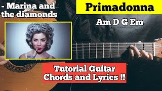 Tutorial guitar Marina and the diamonds  PRIMADONNA Easy chords and lyrics viral tik tok [upl. by Revlis890]