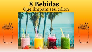 8 bebidas que fazem maravilhas no cólon Venha ver [upl. by Aliuqet]