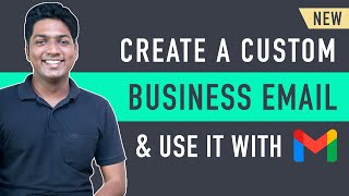 How To Create Custom Business Email And Use It With Gmail [upl. by Ativel]