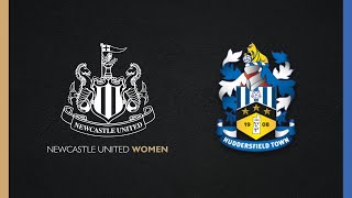 LIVE  Newcastle United Women v Huddersfield Town Women [upl. by Naicul474]