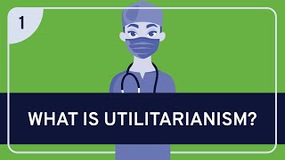 PHILOSOPHY  Ethics Utilitarianism Part 1 HD [upl. by Eninnaej187]