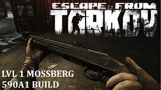 Escape From Tarkov Lvl 1 Mossberg 590A1 Build 14 Patch [upl. by Byrom680]