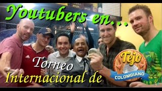 Torneo mundial de Tejo con los youtubers Miguel in Bogota y Sam Lifeafar [upl. by Salocin840]