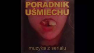 Poradnik Uśmiechu Soundtrack  Łąka [upl. by Atnahs]