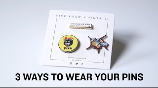 3 Stylish Ways to Wear Your Pins [upl. by Nadnal]