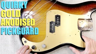 Gold Anodized Pickguard Quirks [upl. by Acirat]