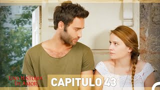 Una Historia De Amor  Capitulo 43 Espanol Doblado [upl. by Nekal]