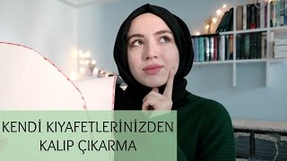 Kendi Kıyafetlerinizden Kalıp Çıkarma yenibaşlayanlariçin [upl. by Abram]