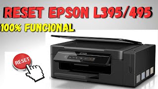 RESET EPSON L395495  100 FUNCIONAL [upl. by Eniamraj]