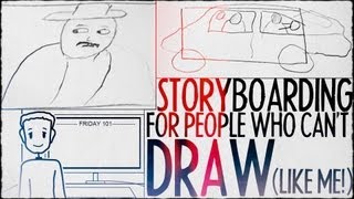 Storyboarding For People Who Cant Draw Like Me  FRIDAY 101 [upl. by Hospers]