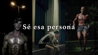 SÉ ESA PERSONA  Mejores Discursos Motivacionales [upl. by Emorej]