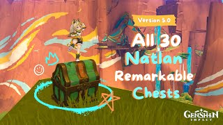 How to unlock 30 Natlan Remarkable Chests in version 50 Natlan Furnishings [upl. by Colyer]