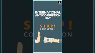 International Anti Corruption Day 2023  Anticorruption Day 9 December StopCorruption Shorts [upl. by Inaliak]