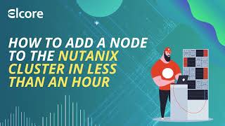 How add node to the Nutanix cluster [upl. by Cuthbertson]