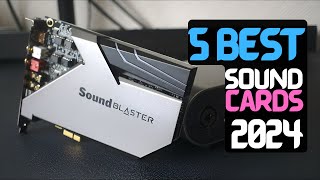 Best Soundcard for Gaming PCs of 2024  The 5 Best Sound Cards [upl. by Elston]