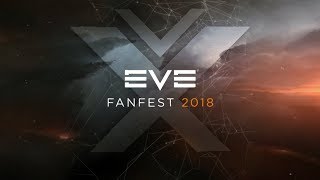 EVE Fanfest 2018 – Recap [upl. by Anirac]