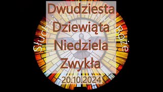 Czytania z dnia 20102024  Dwudziesta Dziewiąta Niedziela zwykła Rok B II [upl. by Alecram]