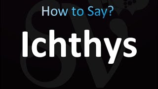 How to Pronounce ichthys Greek [upl. by Zonnya]