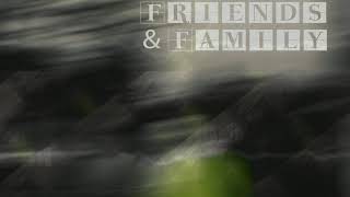 404vincent  Friends amp Family prod CXMP [upl. by Matland]