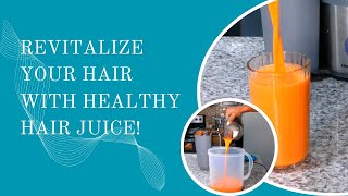 How to make Hair Nail and Skin Care Juice Sick of dry hair brittle nails and skin breakouts [upl. by Yesak]