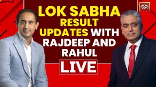 Lok Sabha Results LIVE  Rajdeep And Rahul Debate Over Early Trends  Lok Sabha Votes Counting LIVE [upl. by Goodkin]