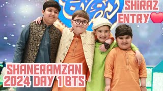 Shan e Ramzan 2024 ma cute Shiraz ki Entry first day BtS  Ahmad shah   Shiraz Umar❤️ [upl. by Eatnoed]