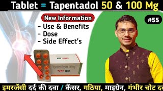 Tablet Tapentadol 50 amp 100 Mg Use In Hindi  ज्यादा दर्द के लिए अच्छी दवा  Deepak PharmacisT [upl. by Cowden]