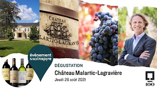 Château MalarticLagravière  DÉGUSTATION VIRTUELLE [upl. by Anselme69]