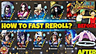 FRHOW TO FAST REROLLOne Piece Bounty RushOPBR [upl. by Madora]