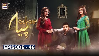 Mein Hari Piya Episode 46  Hira Mani  Sami Khan  ARY Digital [upl. by Rahmann594]