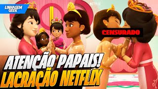 ALERTA AOS PAIS MAIS UMA VEZ NETFLIX LACRA EM ANIMAÇÃO INFANTIL [upl. by Osterhus]