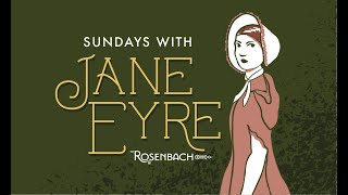 Sundays with Jane Eyre Episode 8 Chs 1213 [upl. by Meng399]