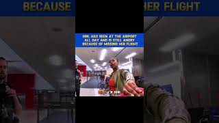 Entitled 21YearOld Freaks Out on Airport Staff Over Missed Flight [upl. by Dlabihcra]