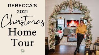 Christmas Home Tour with Rebecca Robeson [upl. by Alisha]