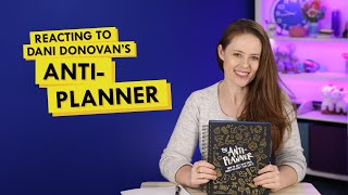 Reacting to the Official AntiPlanner ft Dani Donovan [upl. by Quint]