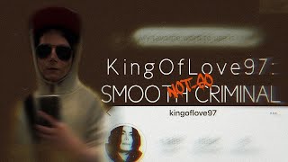 NotSo Smooth Criminal KingOfLove97 [upl. by Gio]