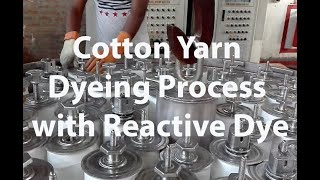 Cotton Yarn Dyeing Process with Reactive Dye [upl. by Aramoy765]