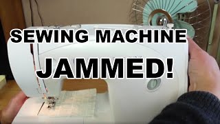 Jammed Sewing Machine Fix  A Common Reason a Sewing Machine May Appear Jammed [upl. by Krever]