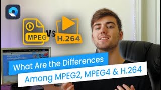 What Are the Differences Among H264 MPEG2 amp MPEG4 [upl. by Sanyu]