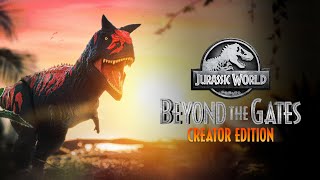 Jurassic World Reimagined Carnotaurus  Beyond the Gates Creator Edition 6 [upl. by Riabuz]