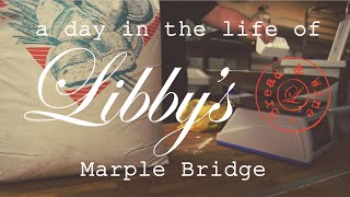 A Day In The Life of Libbys Bread amp Wine Marple Bridge [upl. by Yedarb]